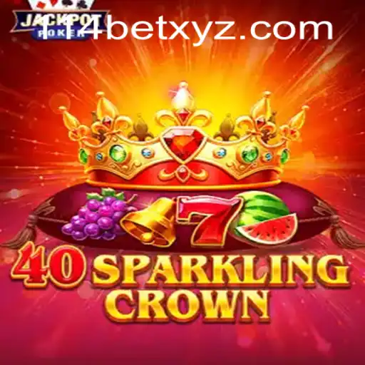 Exploring the Thrilling World of 40SparklingCrown and Seamless Access with 114bet PH Login