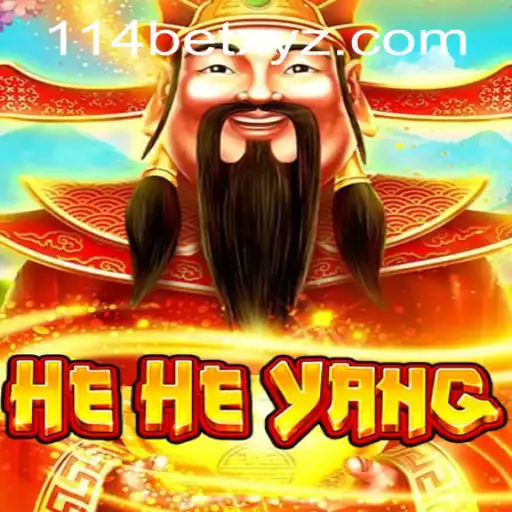 HeHeYang Game Overview and 114bet PH Login